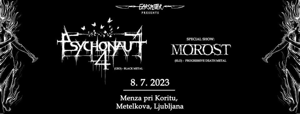 Psychonaut 4, Morost (special show)