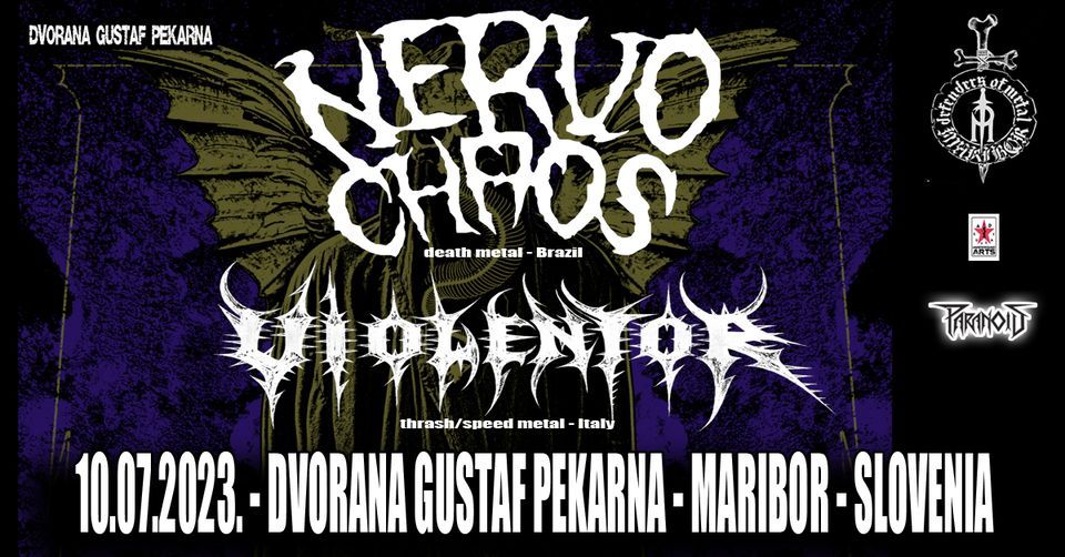 Nervochaos in Violentor kar dva dni zapored v Sloveniji!