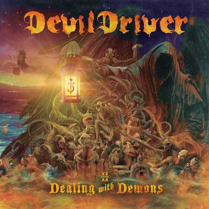 Dealing With Demons (Volume II)