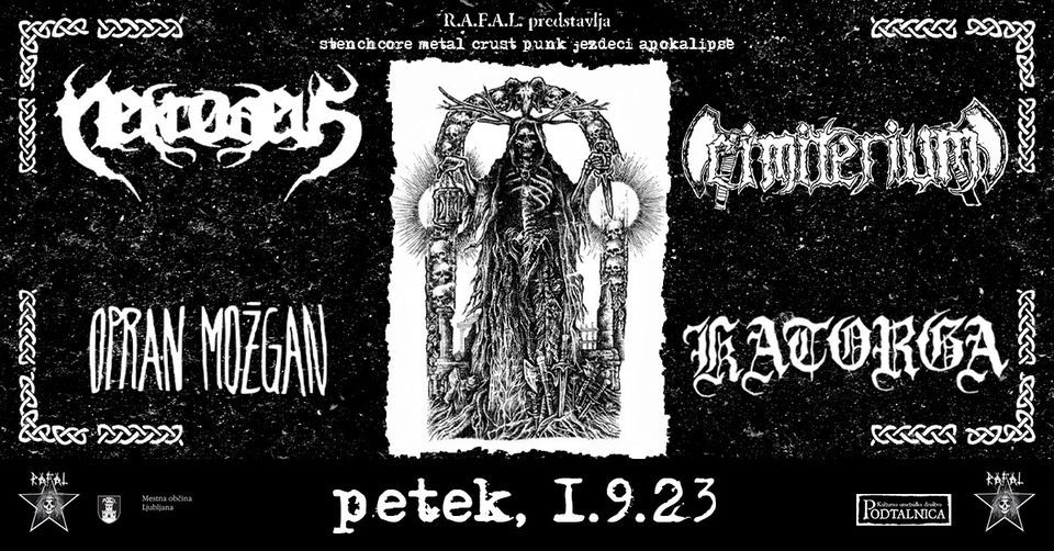 Odprto: Cimiterium, Katorga, Nekrodeus, Opran Možgan