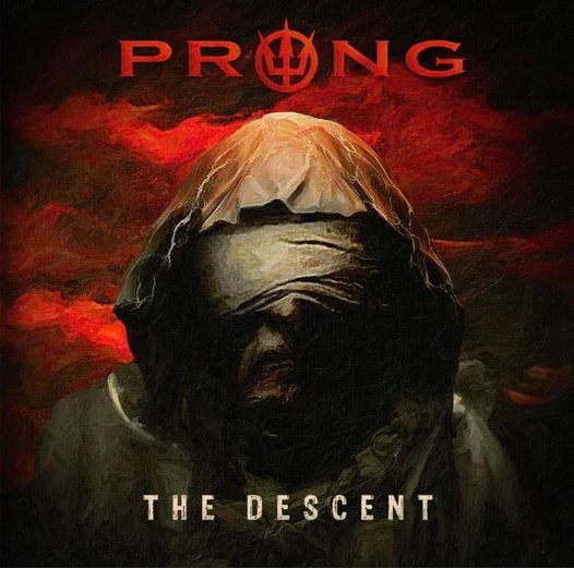 Prong izdali single The Descent