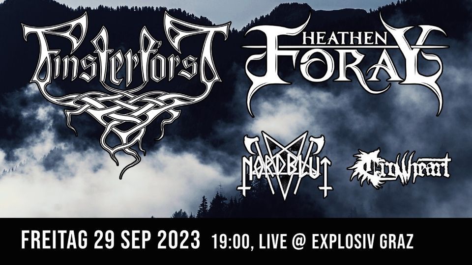 Finsterforst, Heathen Foray, Nordblut, Crowheart