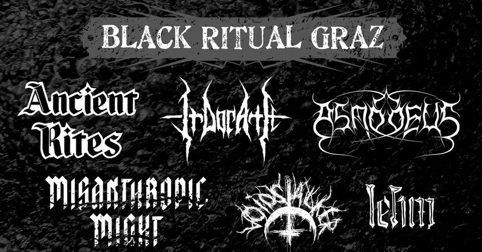Black Ritual: Acient Rites, Irdorath, Asmodeus, Misantropic Might, Voidstalker, Lehm