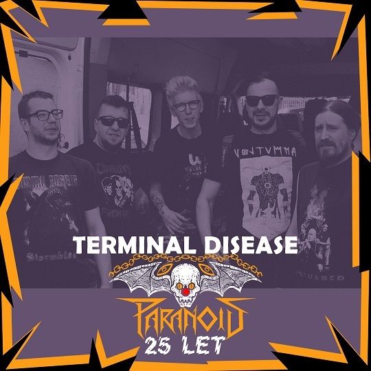 Terminal Disease namesto Dethrone The Corrupted na Paranoidovi obletnici!