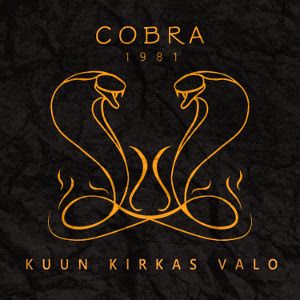 Cobra 1981 razkrili single Kuun kirkas valo