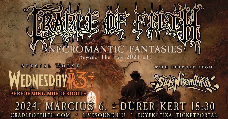 Cradle Of Filth, Wednesday 13, Sick N' Beautiful