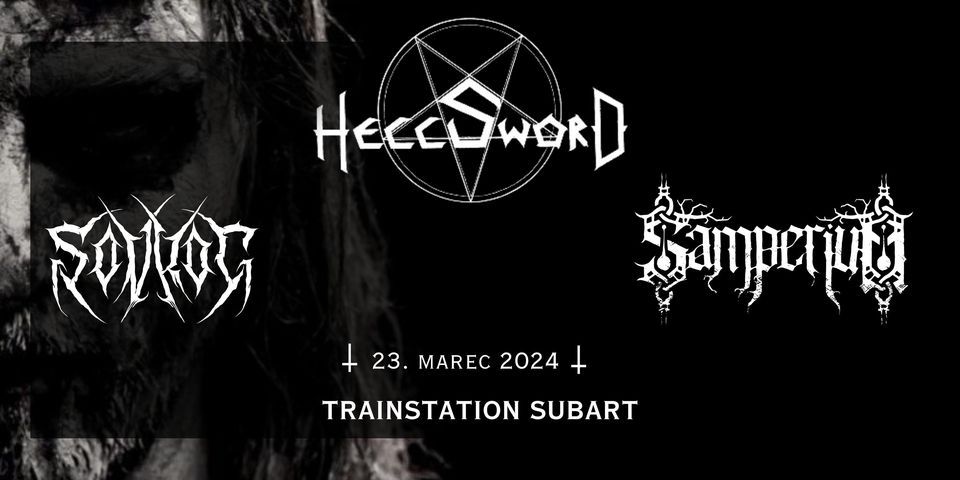 Znana časovnica sobotnega koncerta Sovrag, Hellsword in Samperium