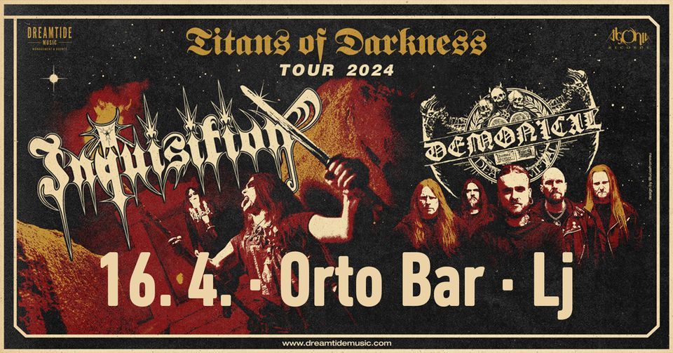 Jutri v Ljubljani Inquisition in Demonical!