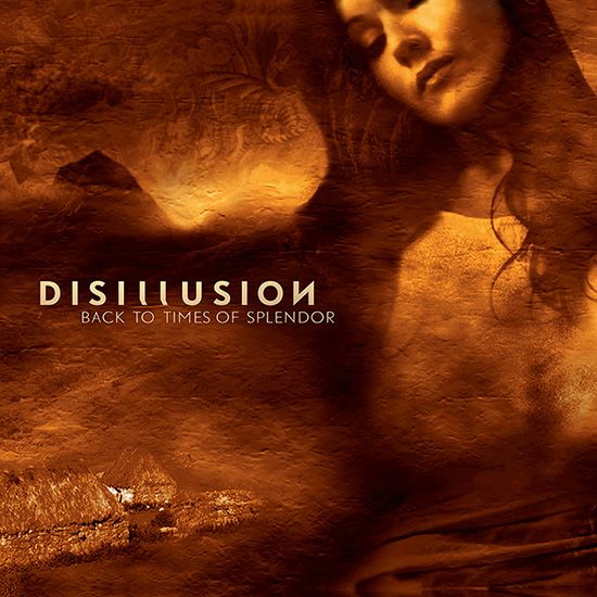 Disillusion ponovno izdali Back to Times of Splendor