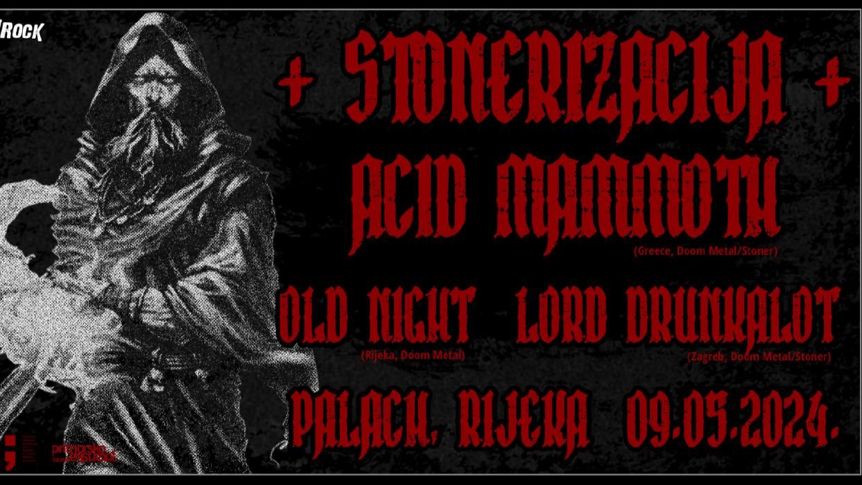 Acid Mammoth, Old Night, Lord Drunkalot