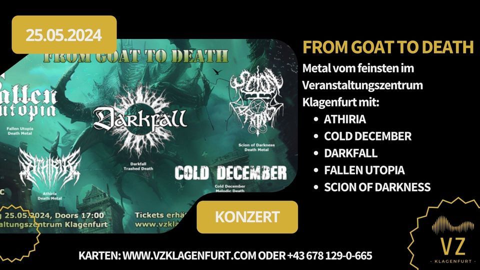 From Goat to Death: Athiria, Cold December, Darkfall, Fallen Utopia, Scion Of Darkness