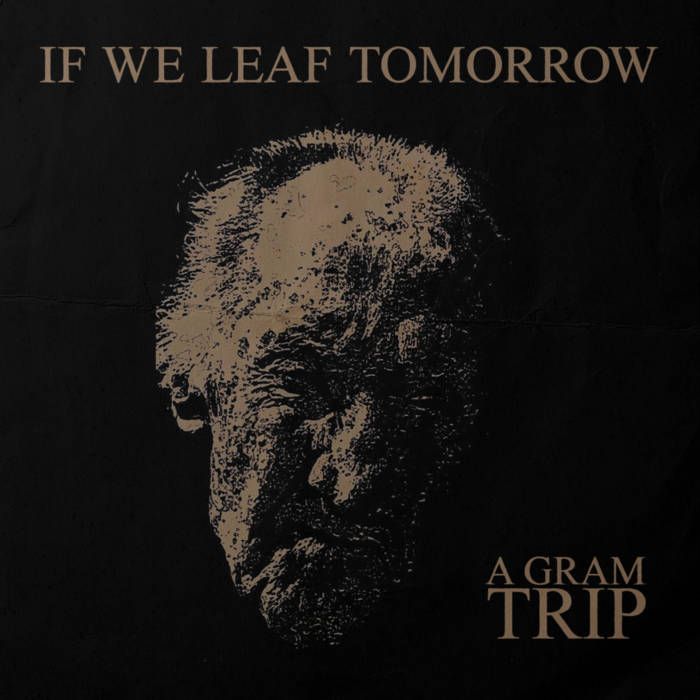 If We Leaf Tomorrow (EP)