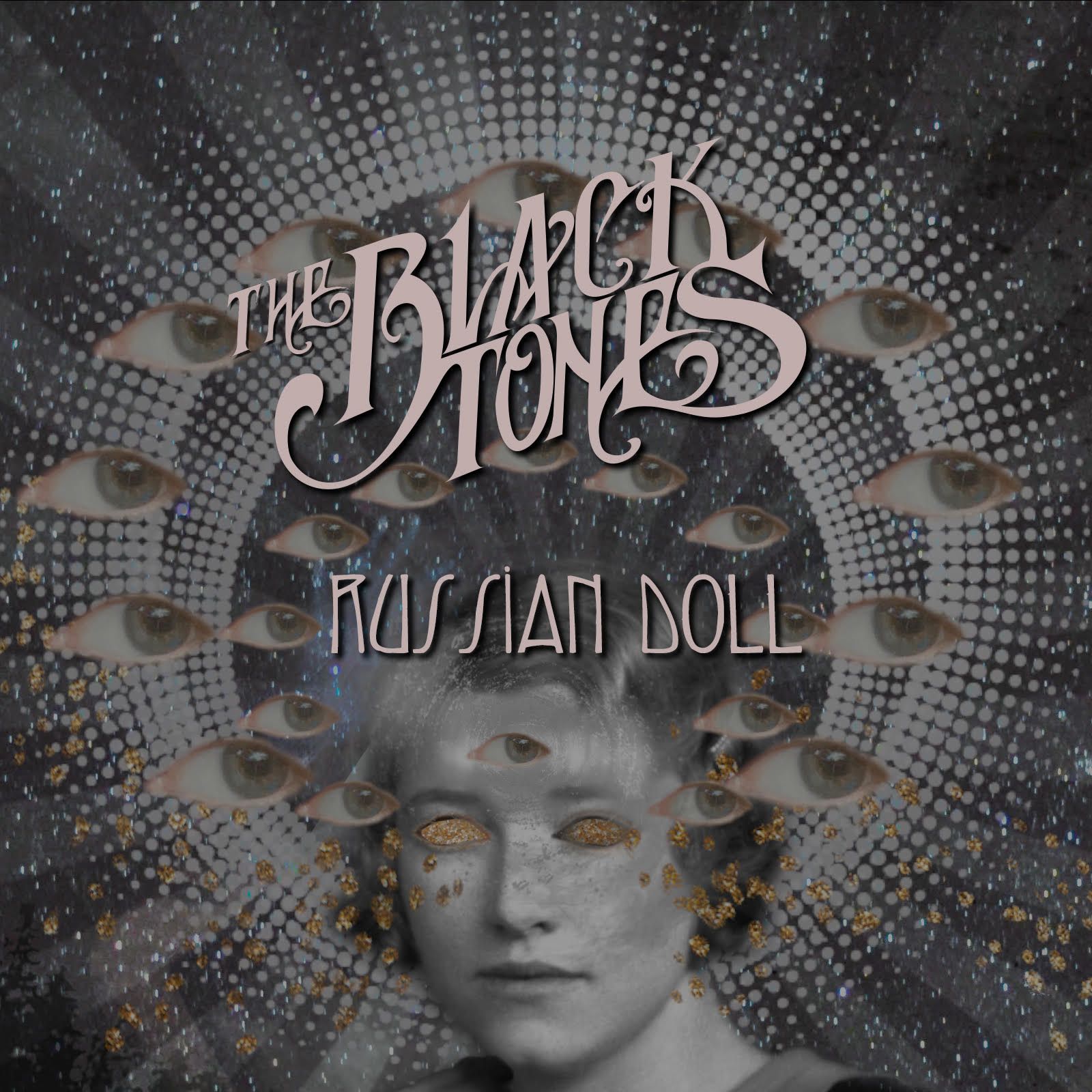 The Blacktones s singlom Russian Doll