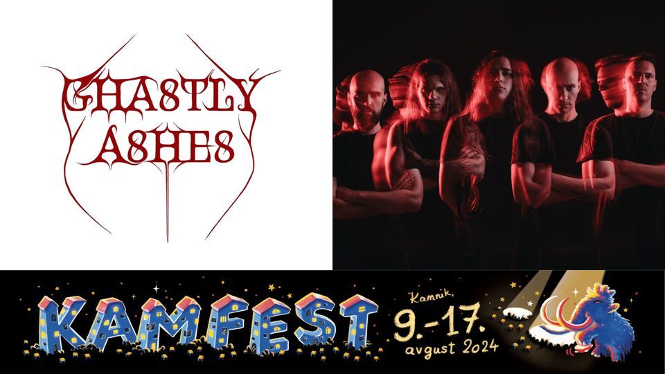 Kamfest: Morost, Ghastly Ashes