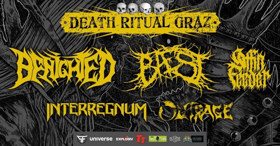 Death Ritual Graz 2024: Benighted, Baest, Coffin Feeder, Interregnum, Outrage