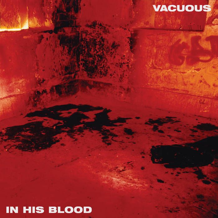 Vacuous z novim videom za komad In His Blood