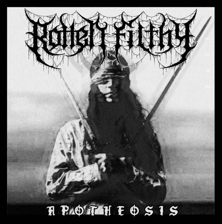 Rotten Filthy napovedali izid EP-ja Apotheosis