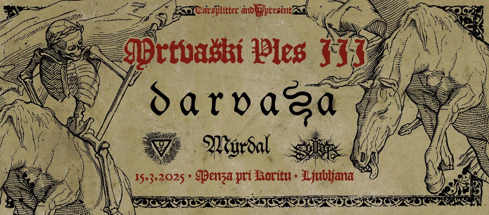 Mrtvaški ples Vol. III: Darvaza, Kringa, Myrdal, Solfar