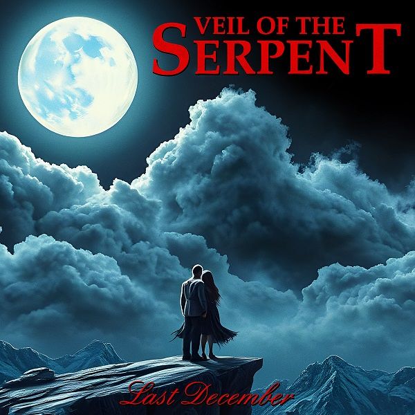 Veil Of The Serpent priredili Last December
