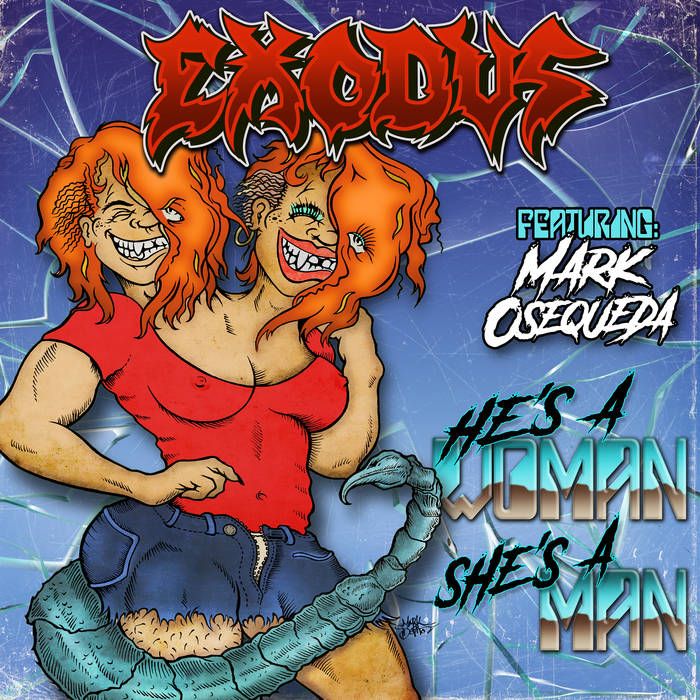Exodus izdali priredbo He’s a Woman – She’s a Man