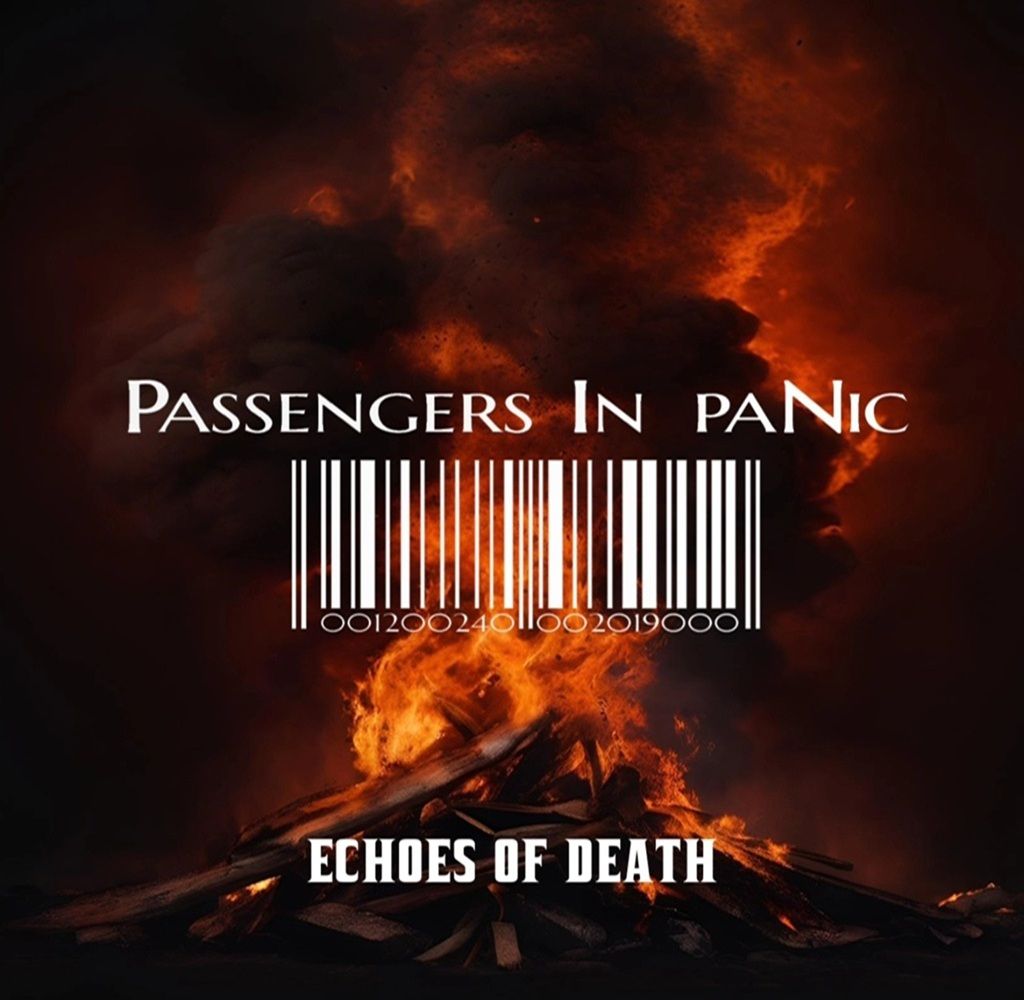 Passengers In Panic izdali Echoes of Death