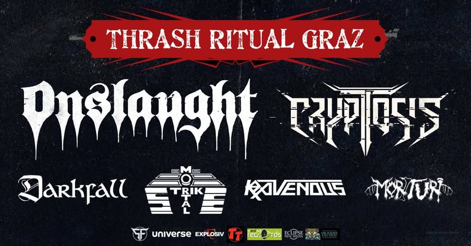Thrash Ritual Graz 2025: Onslaught, Cryptosis, Darkfall, Mortal Strike, Ravenous, Morituri