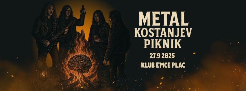 Metal kostanjev piknik: Razvalina, GMB,