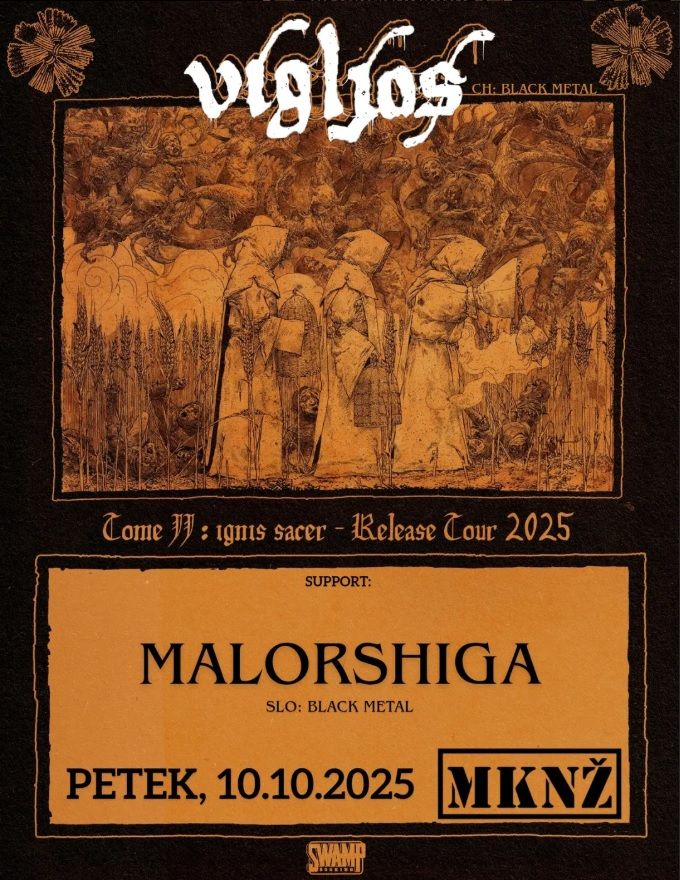 Vígljós, Malorshiga