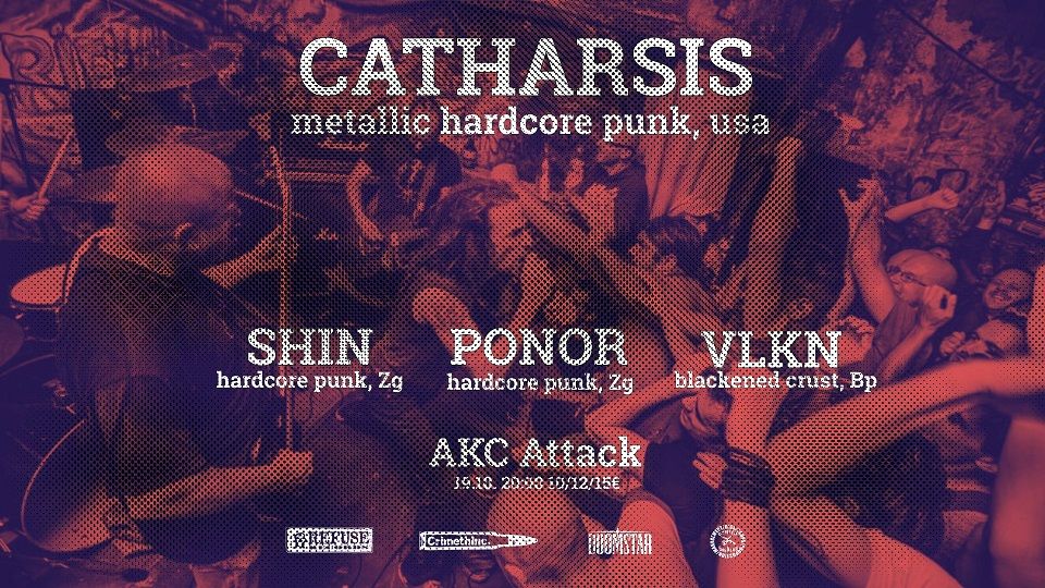 Catharsis, Ponor, Shin, VLKN