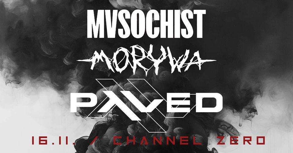 Mvsochist, Paved, Morywa