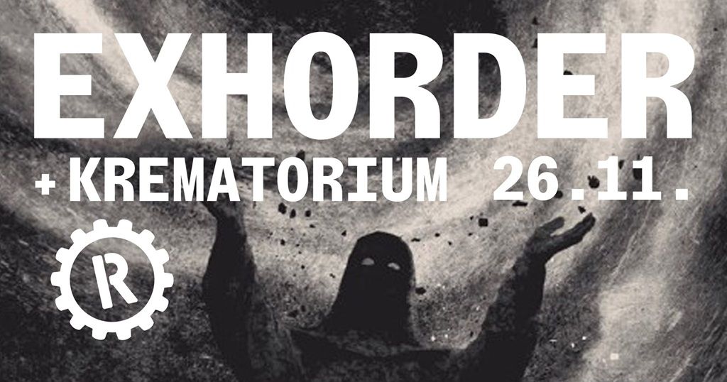 Exhorder, Krematorium