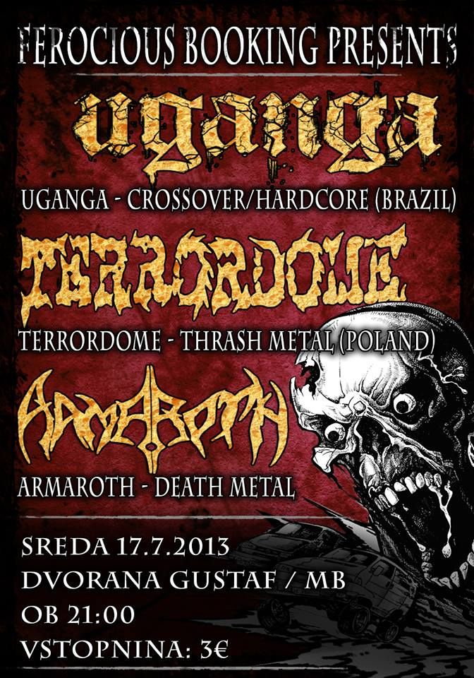 Uganga, Terrordome, Armaroth