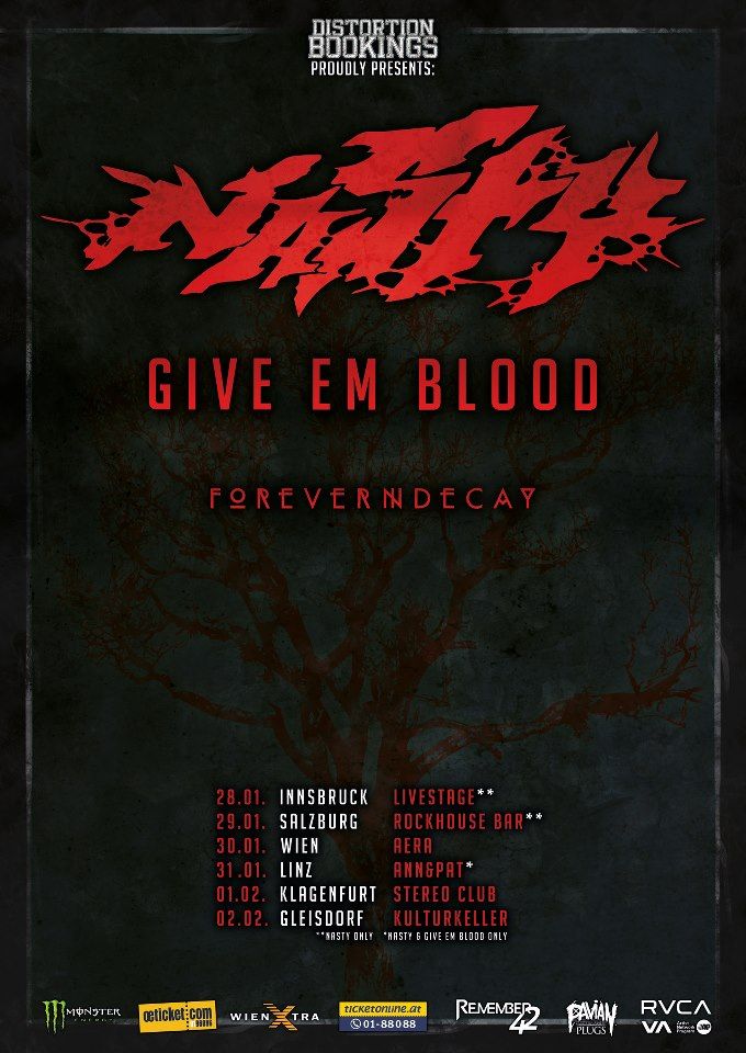 Nasty, Give Em Blood, Forever In Decay, Stand Your Ground, Drown In Oblivion, Dream Of Liberty