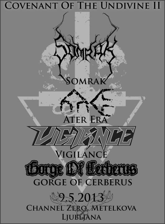 Covenant Of The Undivine Pt. II: Somrak, Ater Era, Vigilance, Gorge Of Cerberus