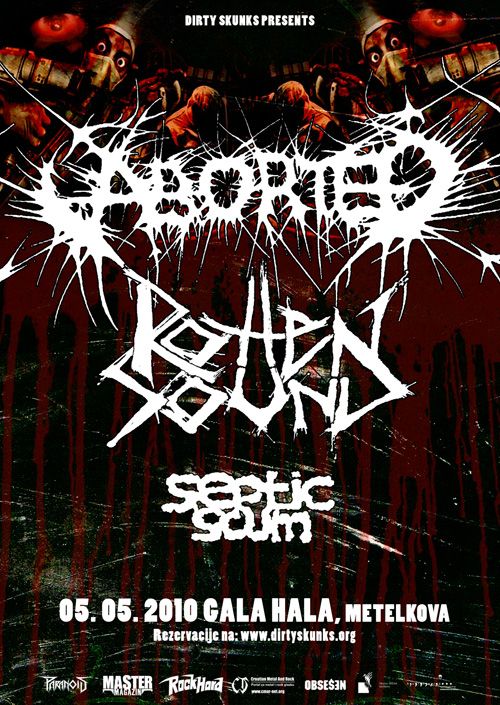Aborted, Rotten Sound, Septic Scum, For Untold Reasons