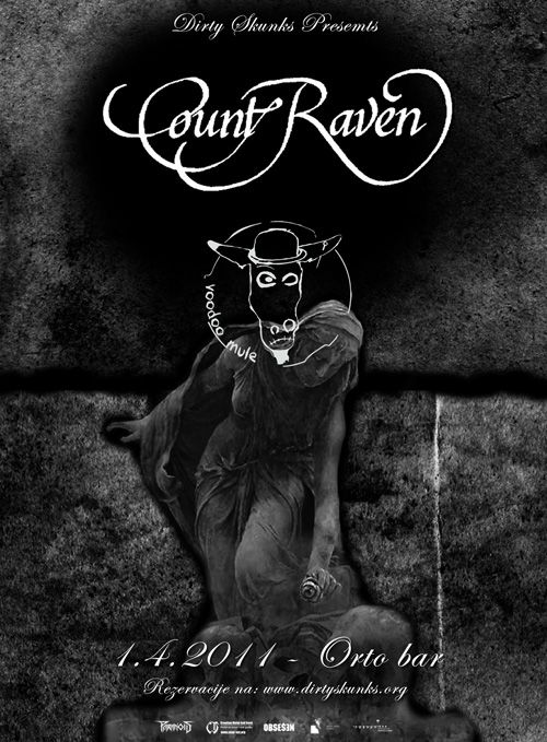 Count Raven, Voodoo Mule