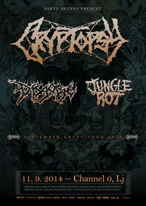 Cryptopsy, Jungle Rot, Disgorge