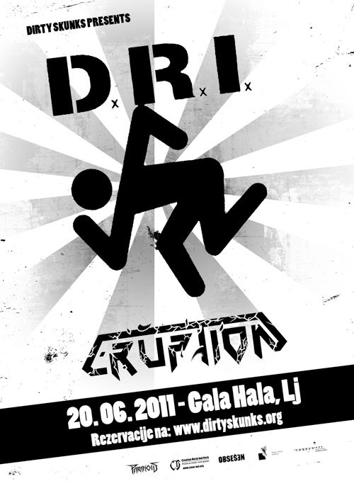 D.R.I., Eruption