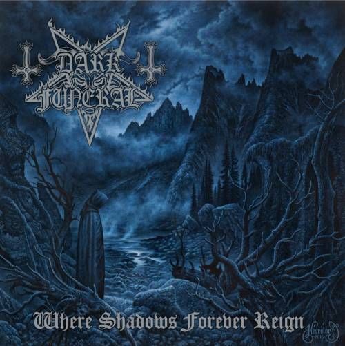 Where Shadows Forever Reign