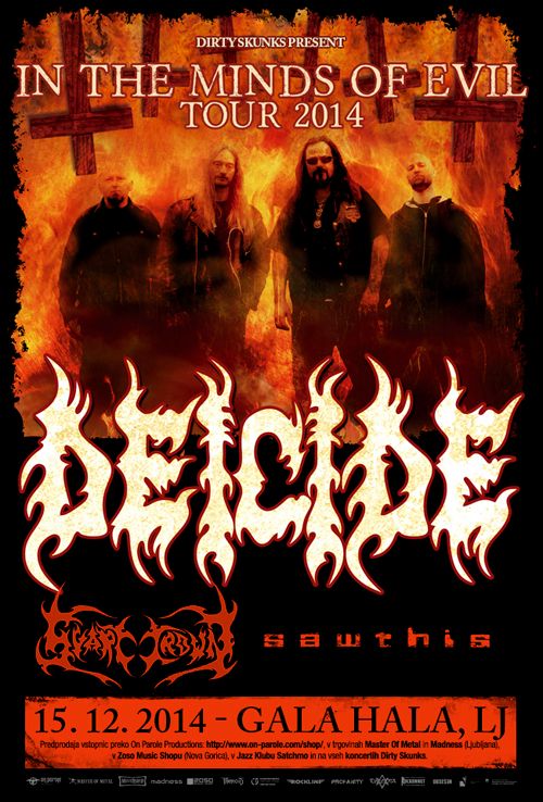Deicide, Svart Crown, Sawthis