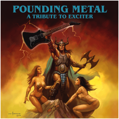 Pounding Metal A Tribute to Exciter