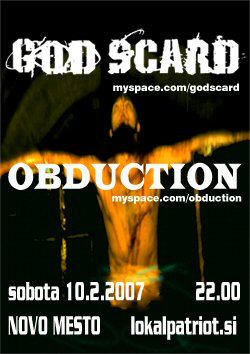 God Scard, Obduction