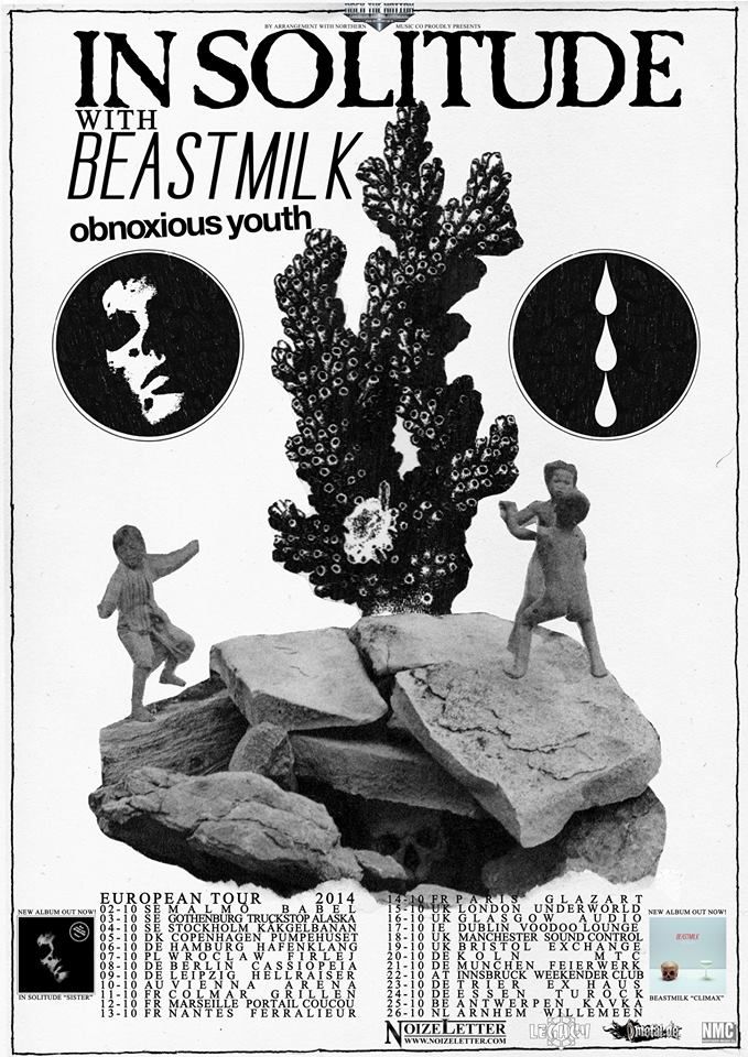 In Solitude, Beastmilk, Obnoxious Youth