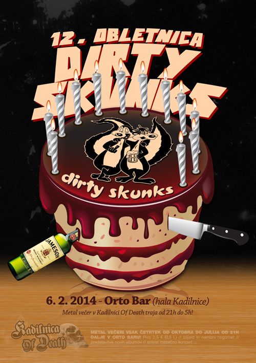 Kadilnica Of Death: 12. obletnica Dirty Skunks