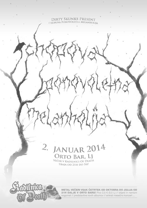Kadilnica Of Death: Chopova ponovoletna melanholija
