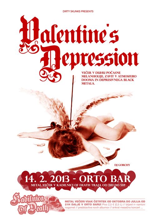 Kadilnica Of Death: Valentine's Depression