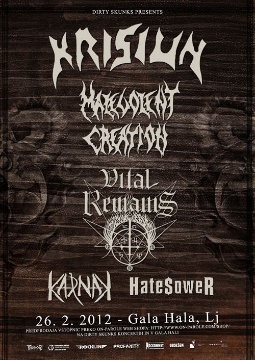 Krisiun, Malevolent Creation, Vital Remains, Karnak, Hatesower