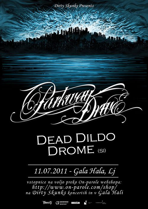 Parkway Drive, Dead Dildo Drome