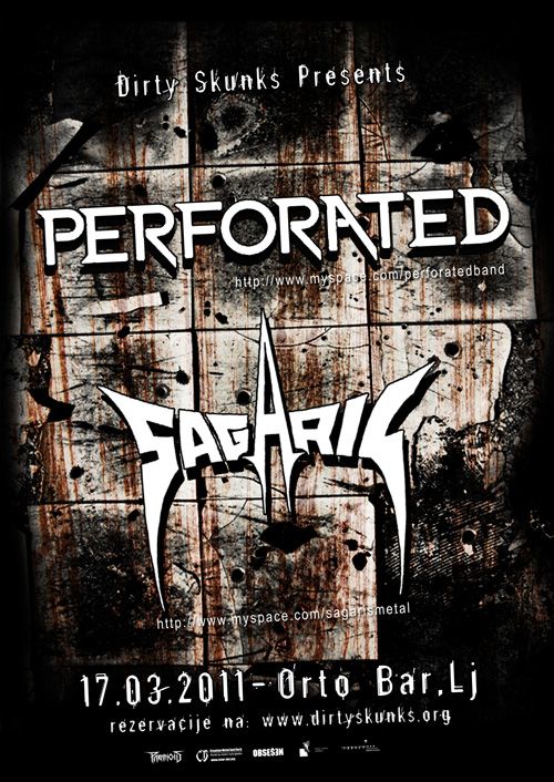 Perforated, Sagaris