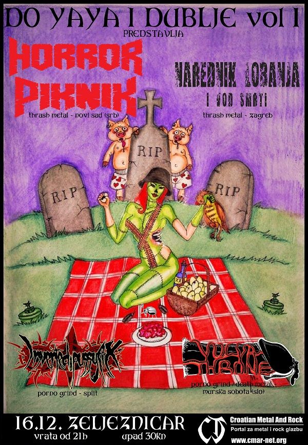 Horror Piknik, Narednik Lobanja, Inverted Pussyfix, Vulvathrone